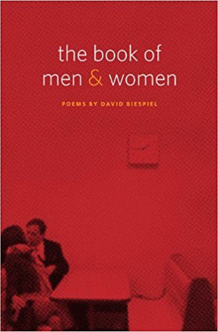 D. Biespiel - THE BOOK OF MEN AND WOMEN - Hardcover