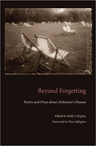 H. J. Hughes - BEYOND FORGETTING: POETRY AND PROSE ABOUT ALZHEIMER'S DISEASE - Paperback