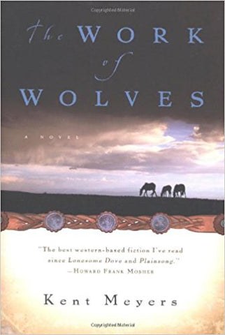 K. Meyers - THE WORK OF WOLVES - Paperback