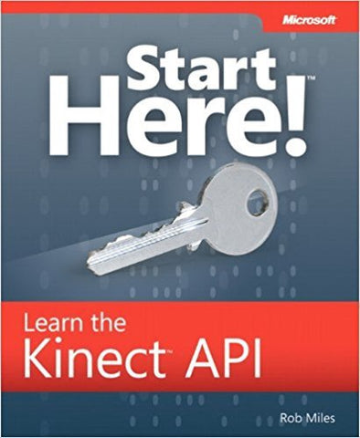 Miles, R. - START HERE! LEARN MICROSOFT KINECT API - Paperback
