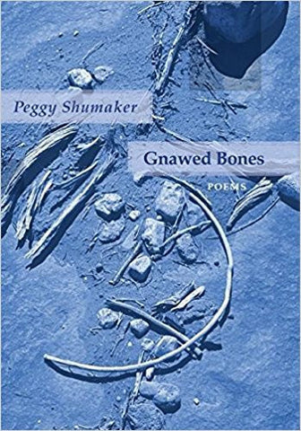 Shumaker, P. - GNAWED BONES - Paperback