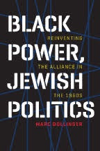 M. Dollinger - Black Power, Jewish Politics: Reinventing the Alliance in the 1960s - Paperback