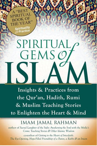 SPIRITUAL GEMS OF ISLAM BY IMAM JAMAL RAHMAN