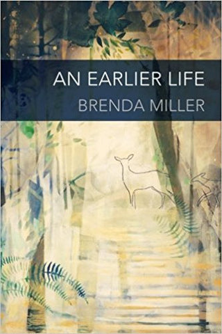 Miller, B. - AN EARLIER LIFE - Paperback
